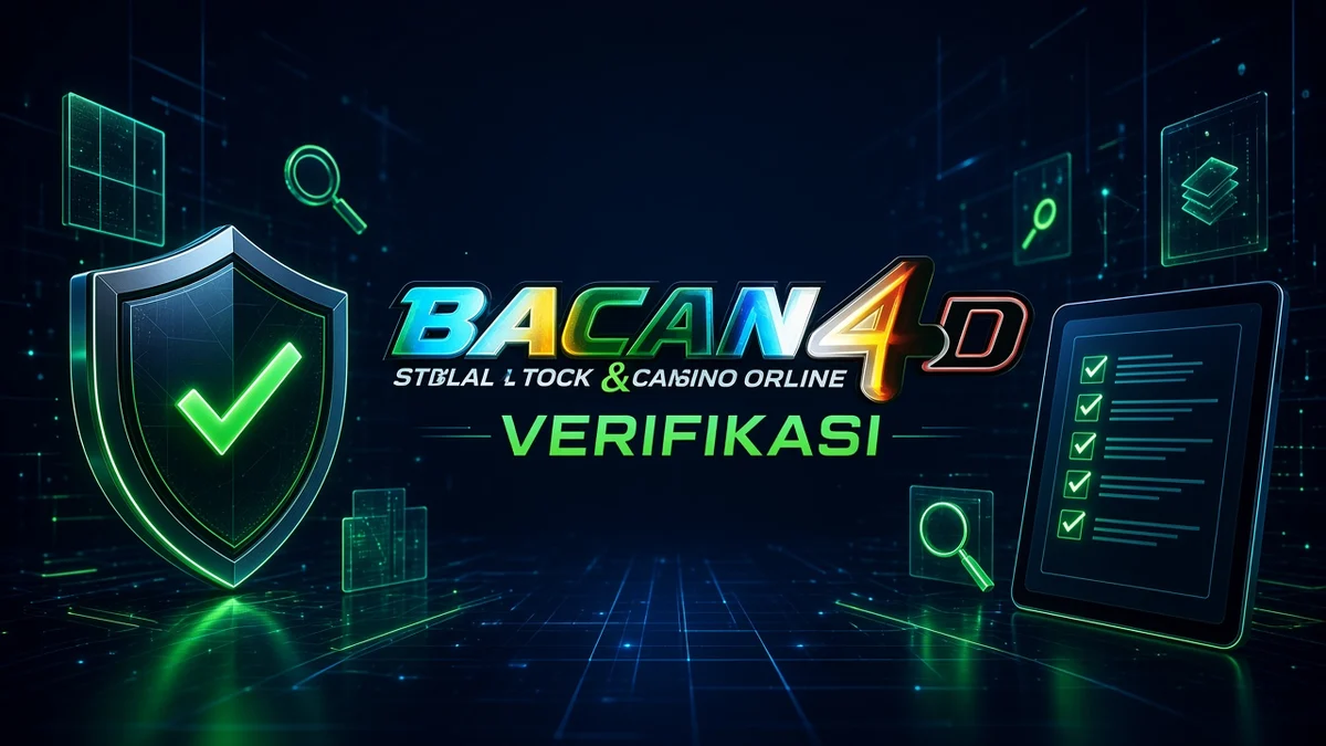 Verifikasi BACAN4D: Sumber Unduhan vs Kata “Resmi” di Iklan